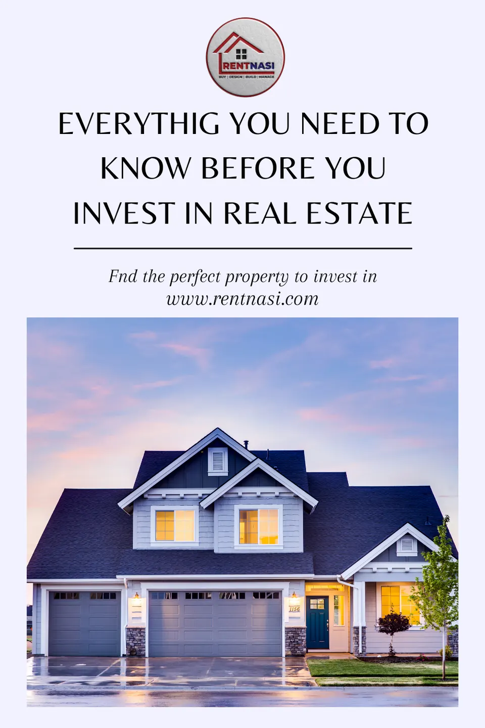 Everything You Need To Know Before You Invest In Real Estate